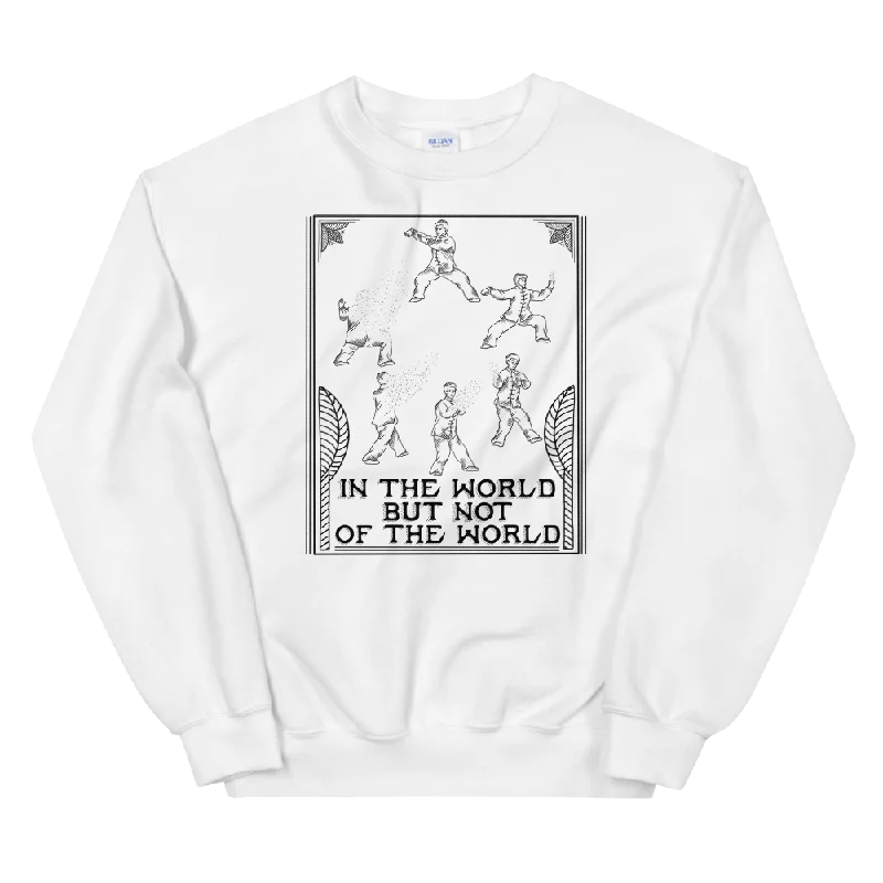 In The World But Not Of The World Graphic Sweatshirt