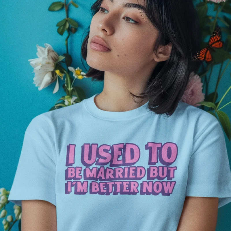 I Used To Be Married Unisex t-shirt